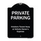 Signmission Designer Series-Private Parking Violators Towed Away Black & White, 24" x 18", BW-1824-9918 A-DES-BW-1824-9918 - alternate 1
